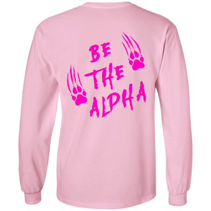 Be the Alpha Women's Pink Long Sleeve Tee
