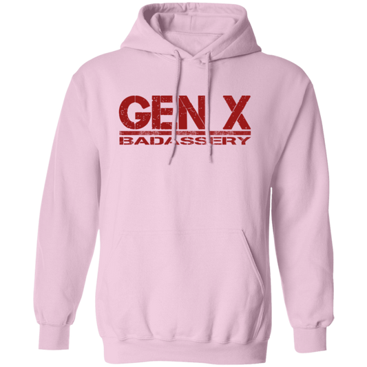 GEN X Badassery Pullover Hoodie