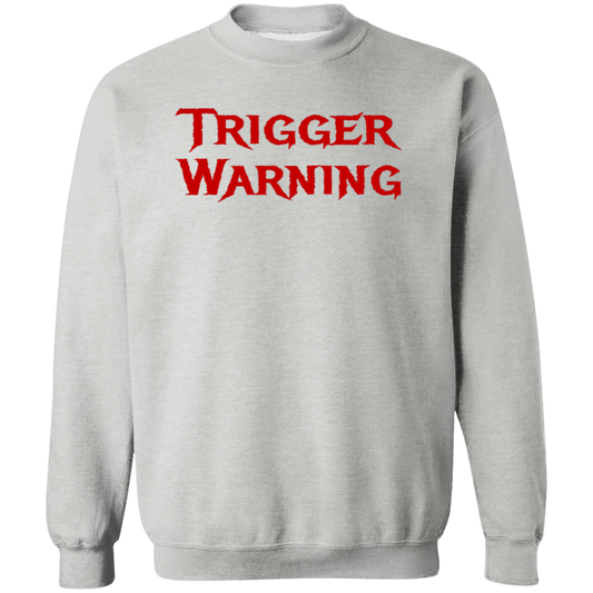 Trigger Warning Crewneck Pullover Sweatshirt - Sweatshirts Sport Grey / M Real Domain Streetwear Real Domain Streetwear