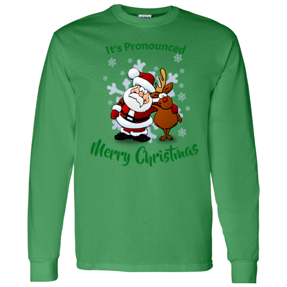 It's Pronounced Merry Christmas Long-Sleeve T-Shirt