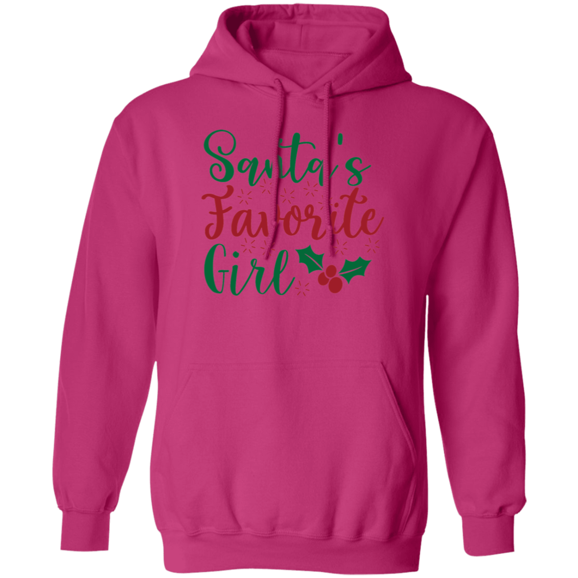 Santa's Favorite Girl Pullover Hoodie